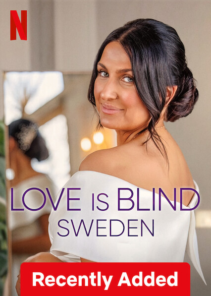 Is 'Love is Blind: Sweden' on Netflix UK? Where to Watch the Series - New  On Netflix UK