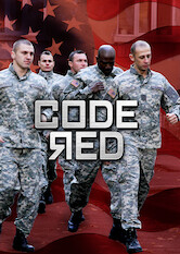 Code Red - Is Code Red On Netflix - FlixList